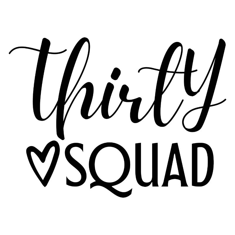 30th birthday squad