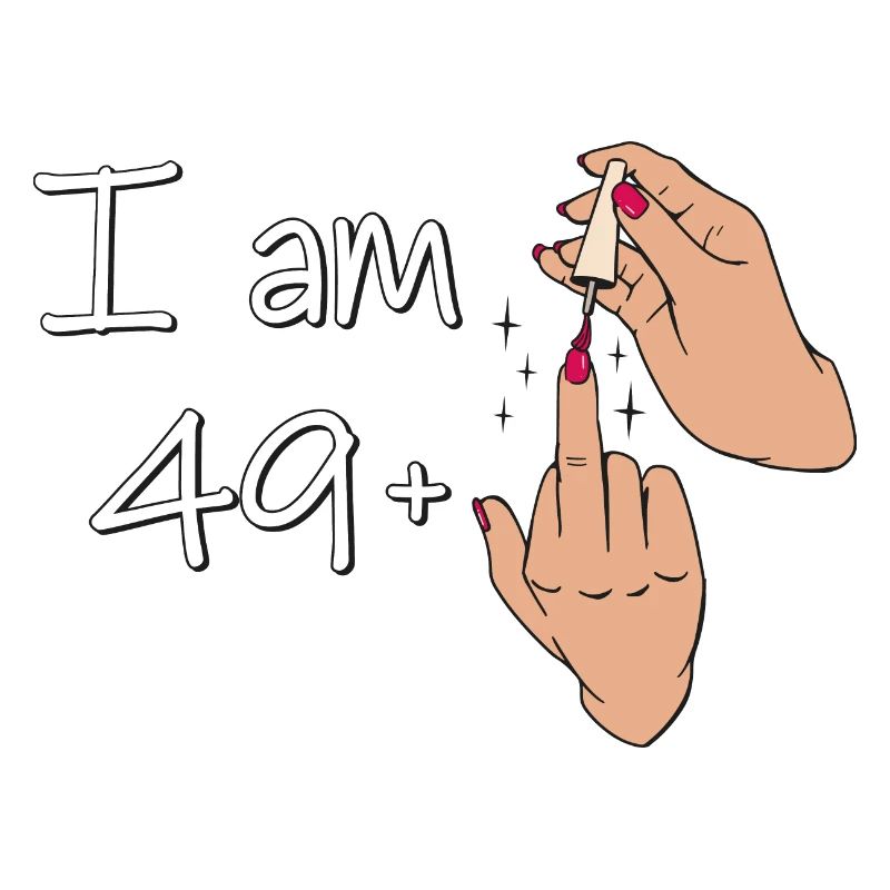 Ich bin 49 + 1 Mittelfinger Hemd Ich bin 49 plus,