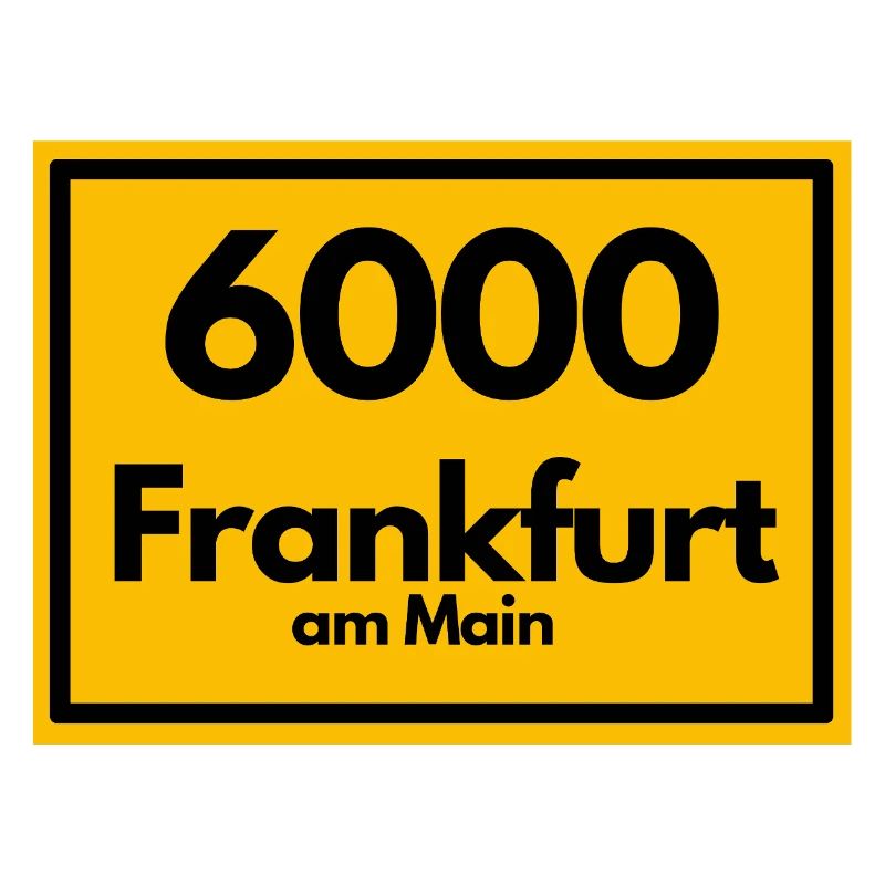 Panneau de lieu - puis Rétro urbain Code postal 6000 Francfort