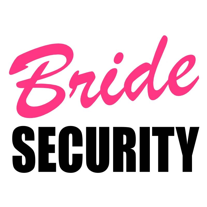 Bride security