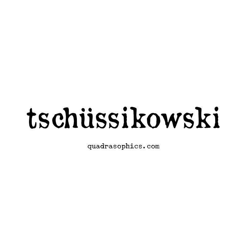 tschüssikowski
