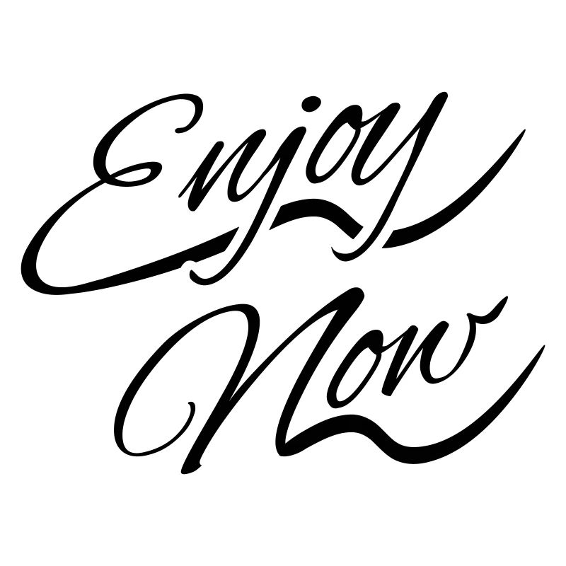 Enjoy Now