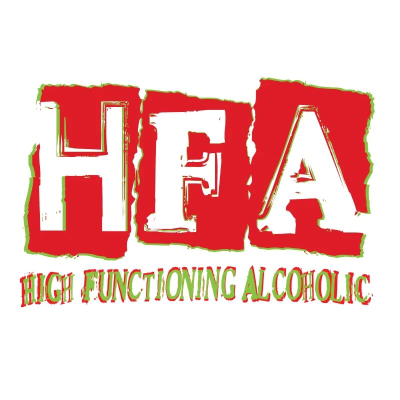 High functioning alcoholic