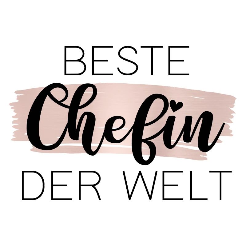 Beste Chefin der Welt