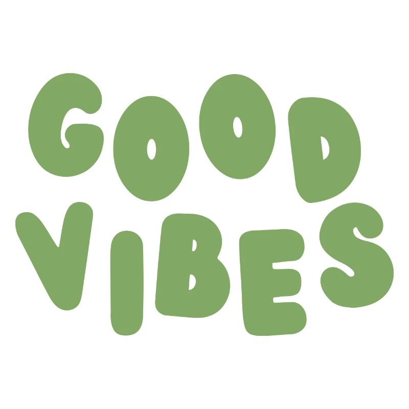 Good Vibes