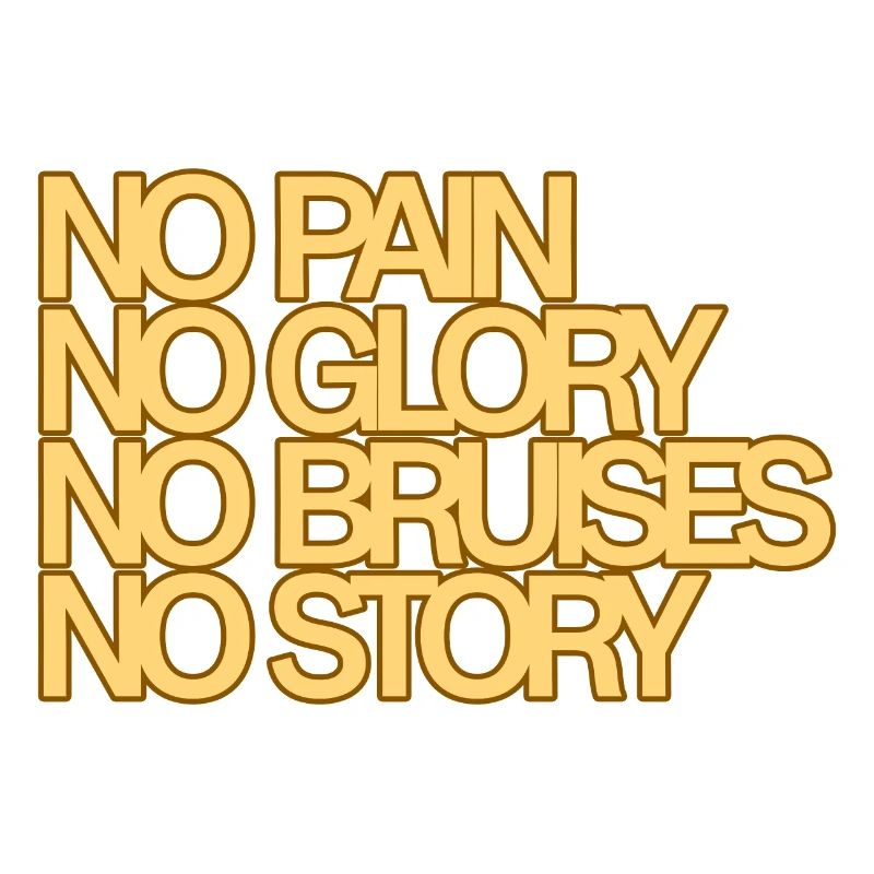 Pas de douleur, pas de gloire, pas d’ecchymoses, pas d’histoire