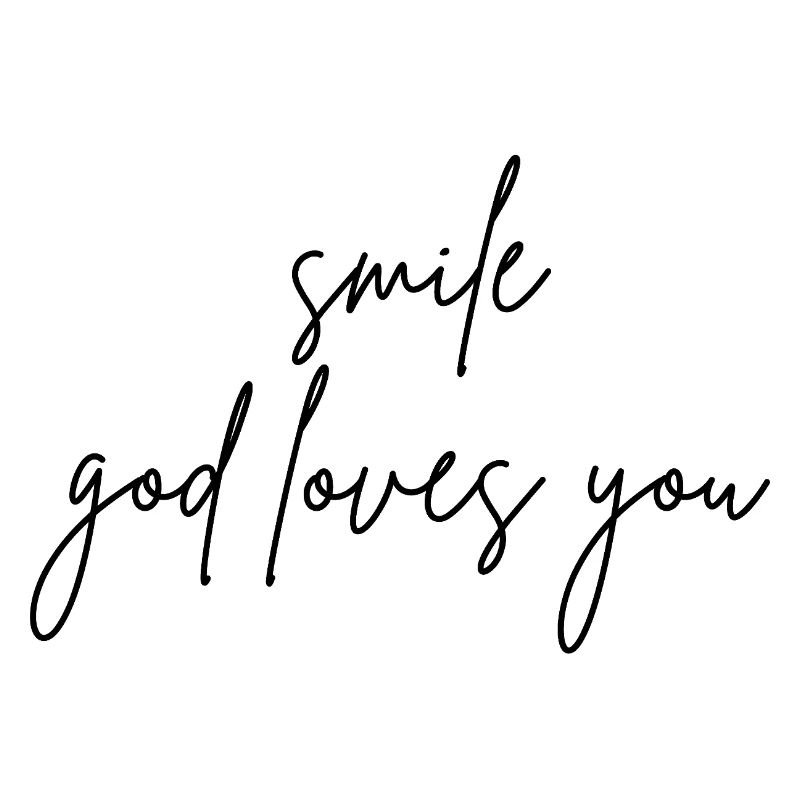 Sourire Dieu vous aime