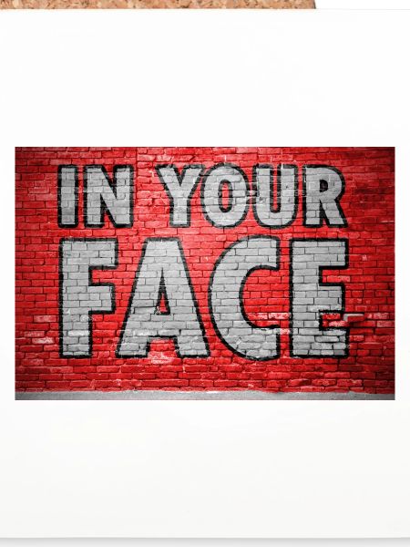In Your Face Graffiti