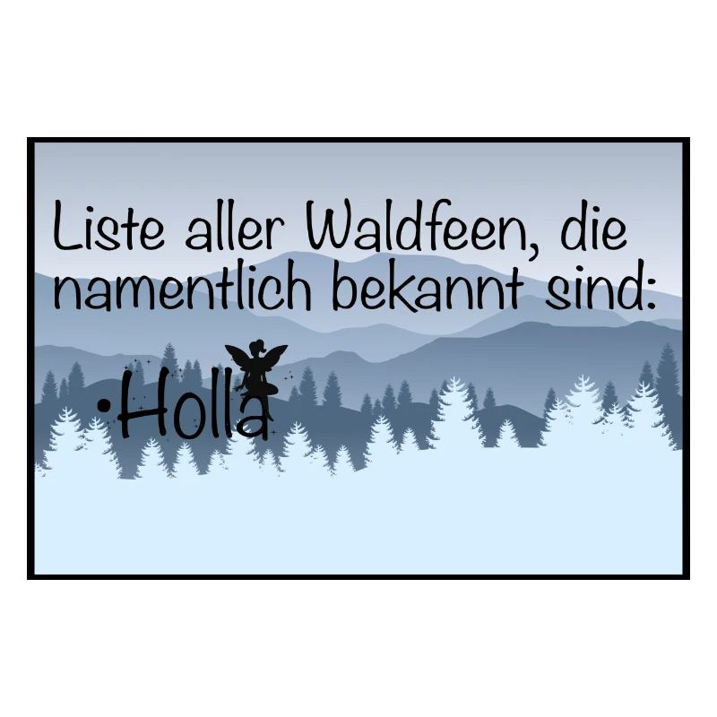 Holla die Waldfee