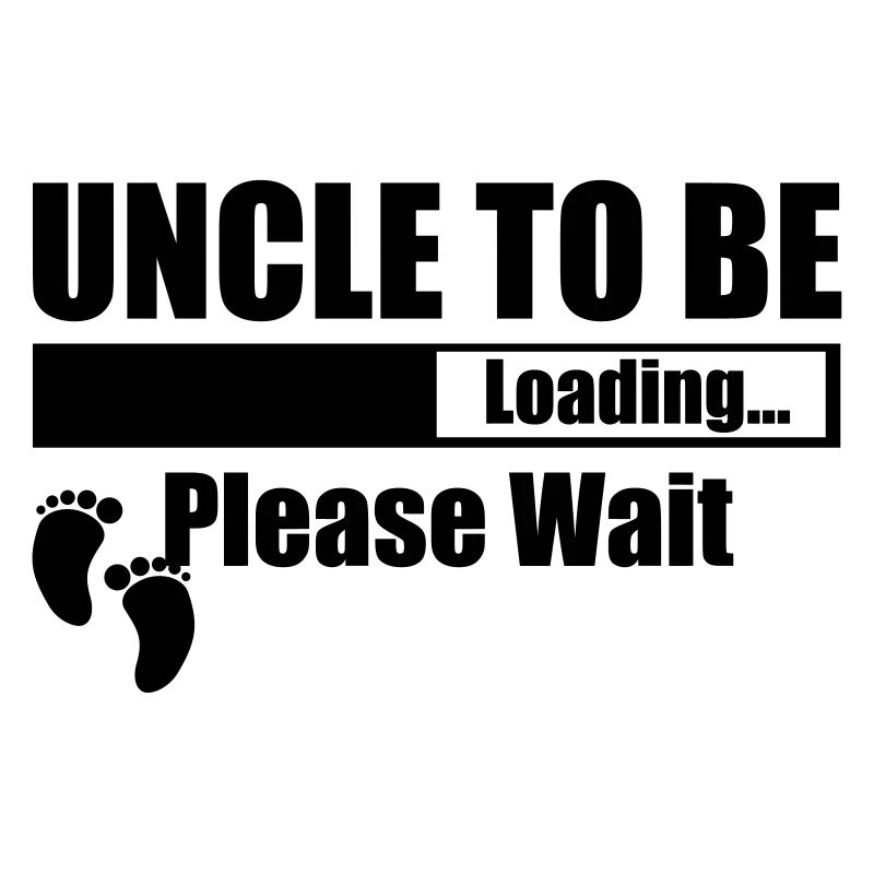 Uncle To Be Loading Please Wait