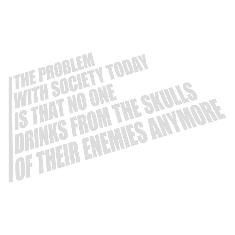 drinks from enemies skulls