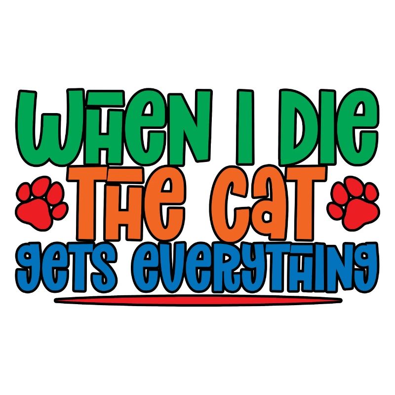 When I Die, The Cat Gets Everything 4