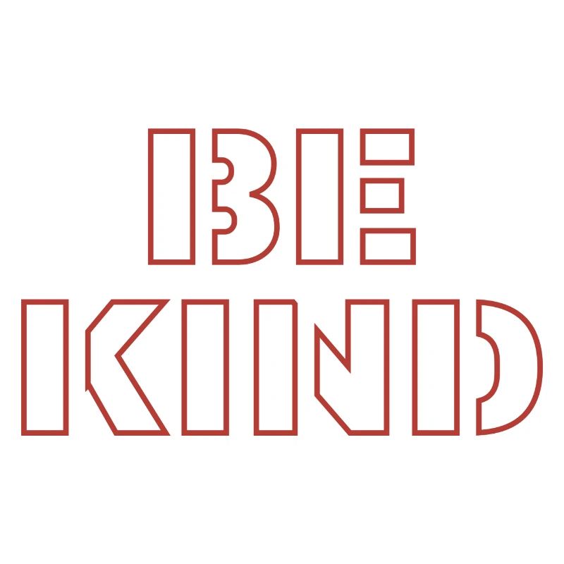Be kind