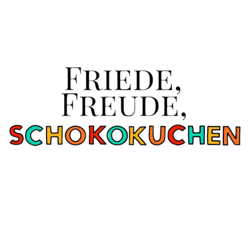 Friede, Freude, Schokokuchen