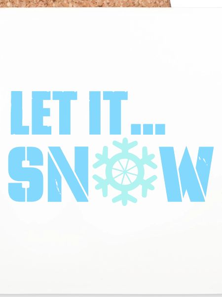 let it snow