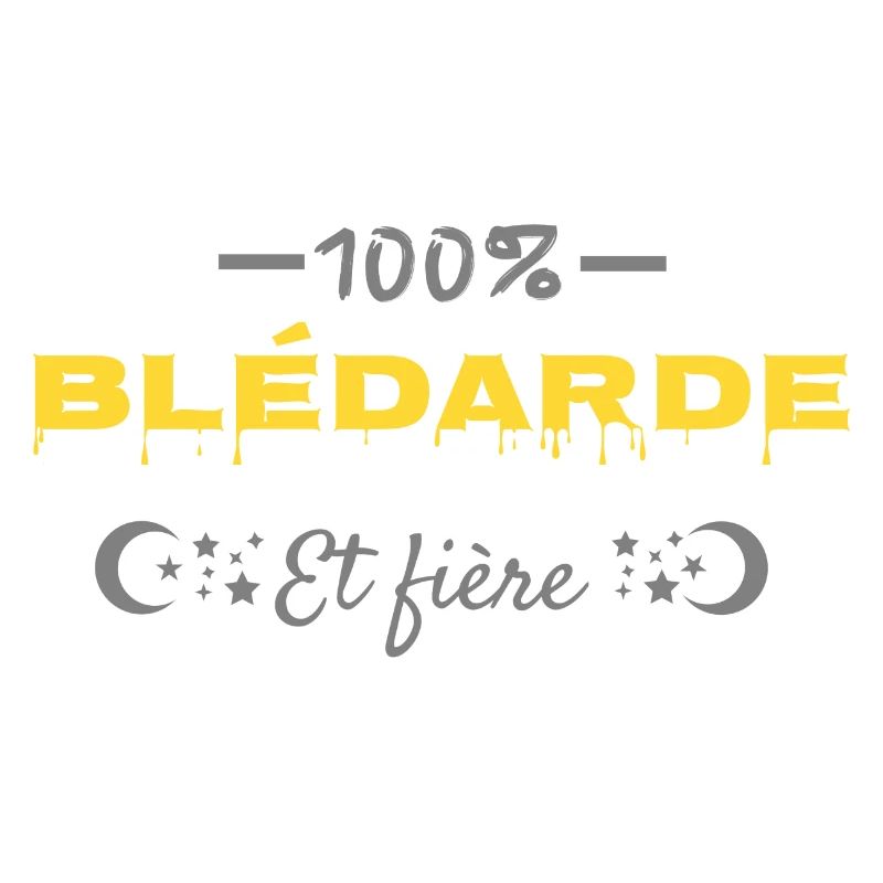 100% blédarde.
