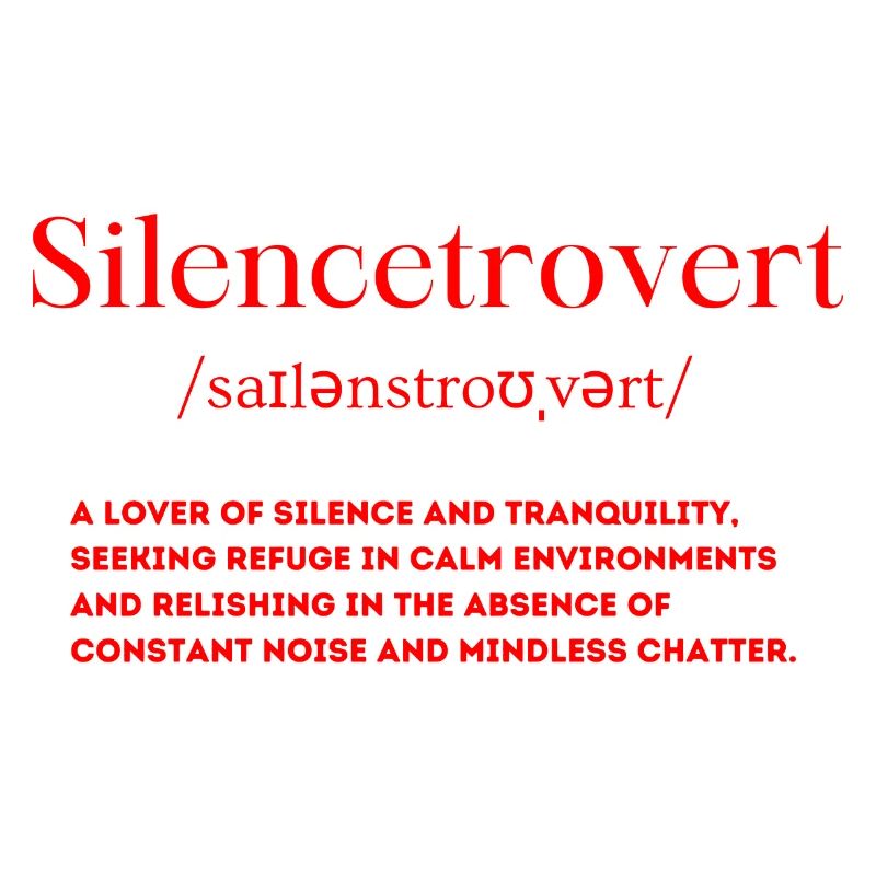 Silencetrovert Definition Calm Introvert