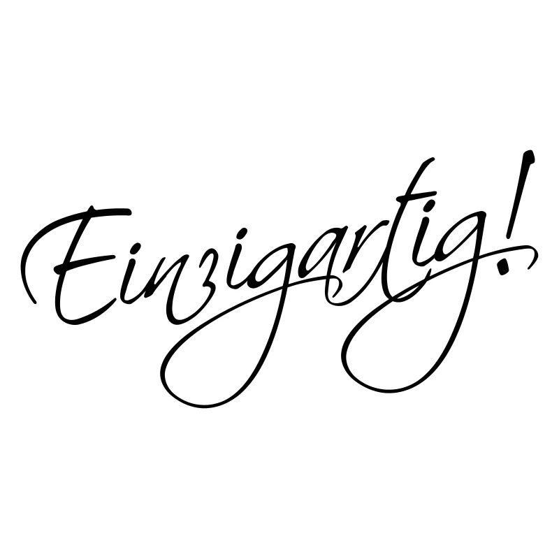 Einzigartig