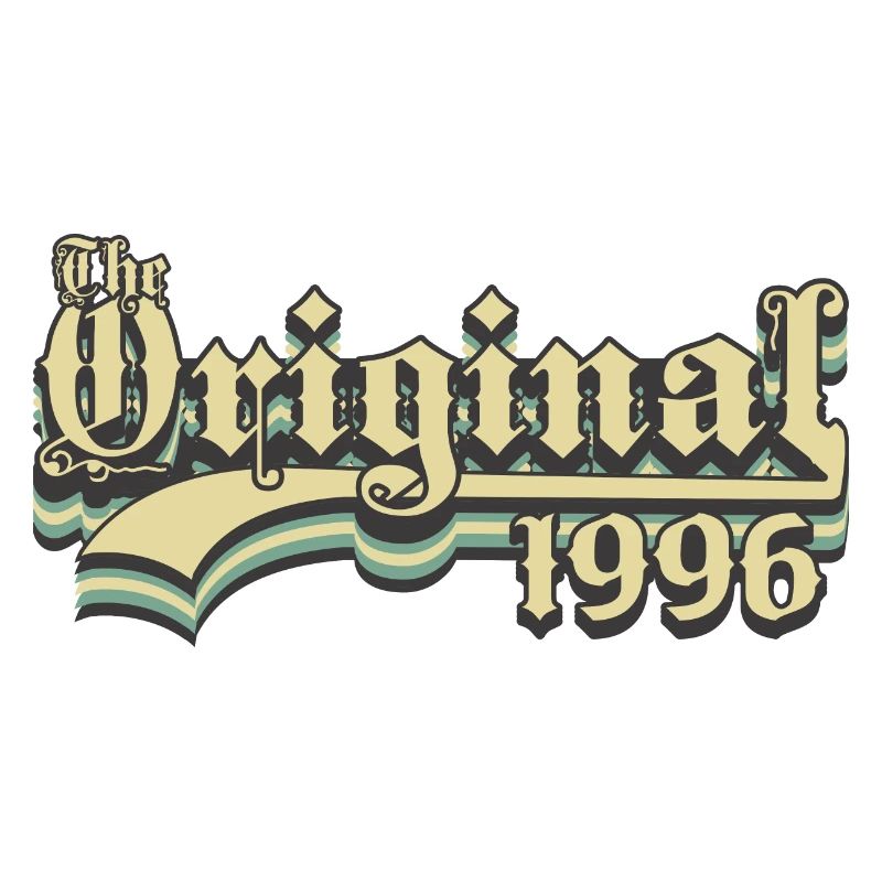 Born in 1996 the original