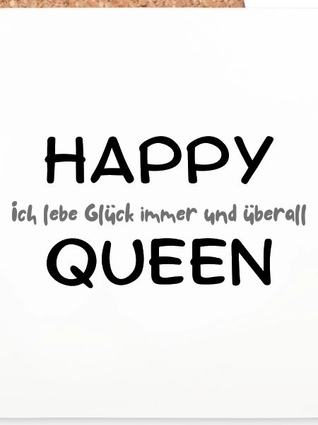 Happy Queen