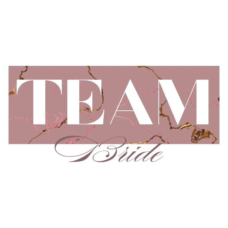 Team Bride Rose Gold - Team Bride