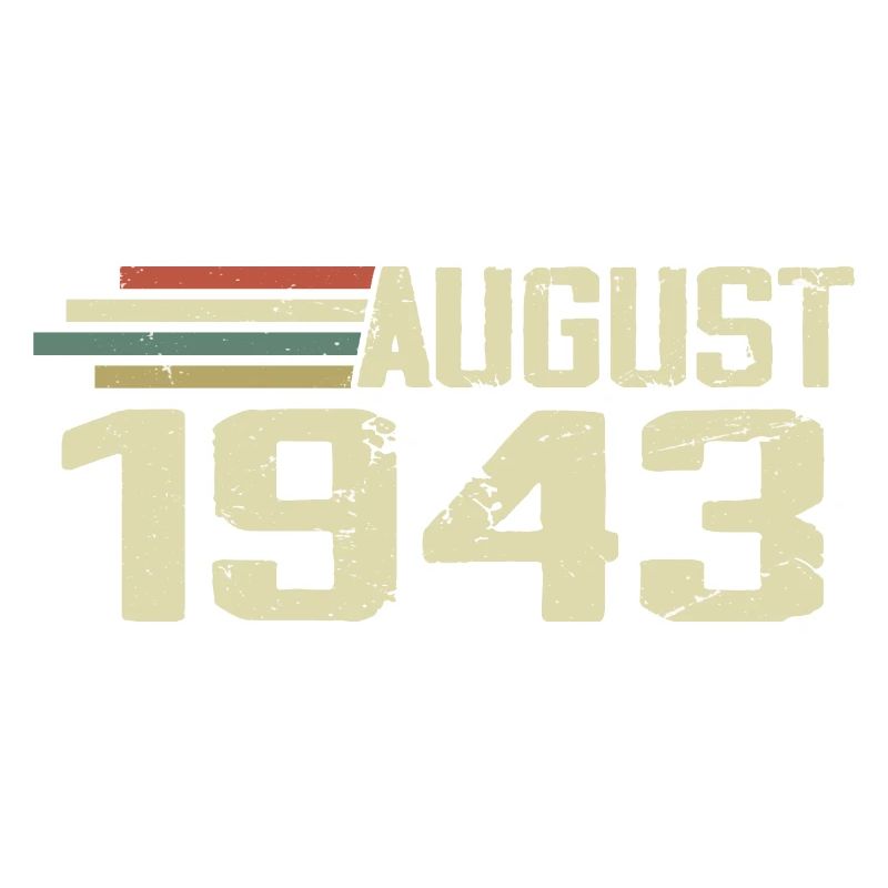 Born August 1943 Anniversary August 1943 Year