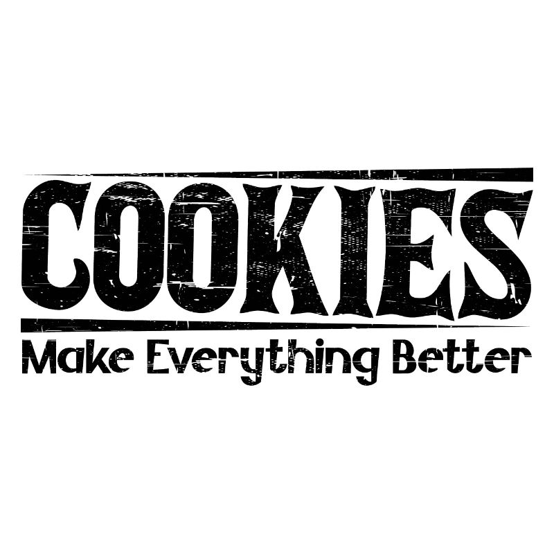 Cookies Make Everything Better 7