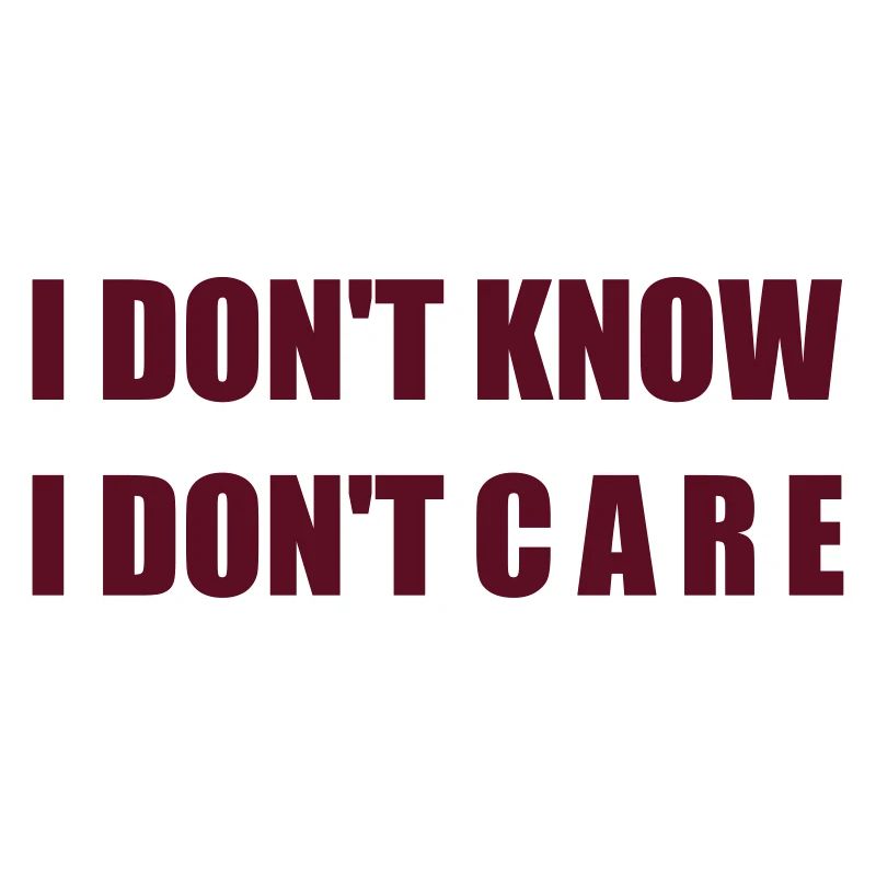 Forme ringarde "IDK IDC"