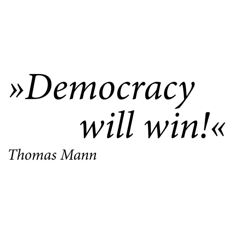 Democracy will win