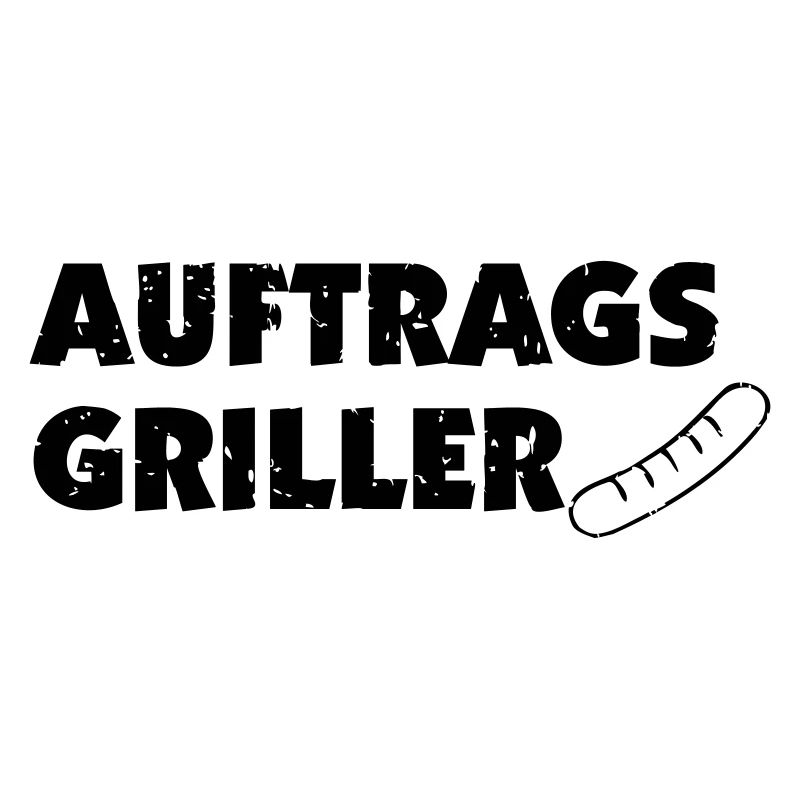 Auftragsgriller