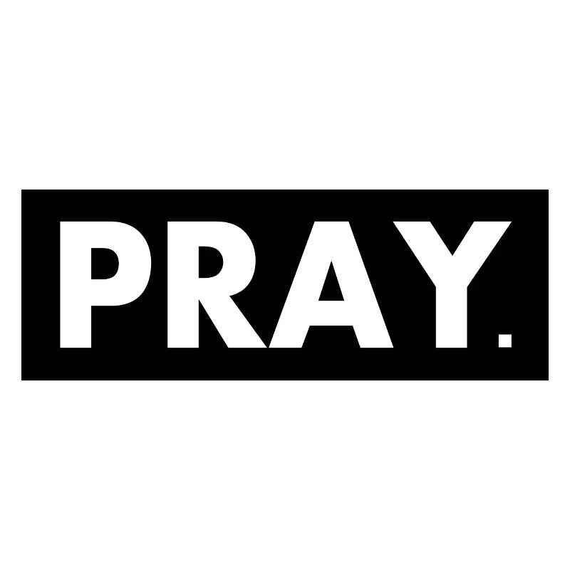 Pray