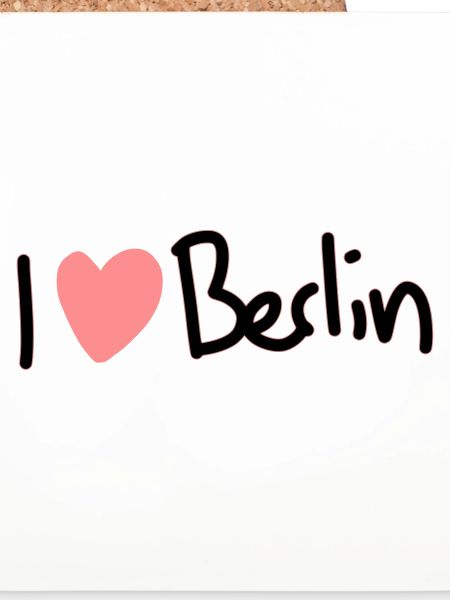 I love Berlin