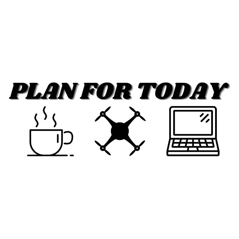 Plan for today -coffee, drone and edit