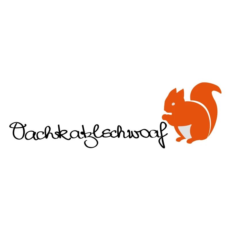 Oachkatzlschwoaf - Eichhörnchen - Eichkätzchen