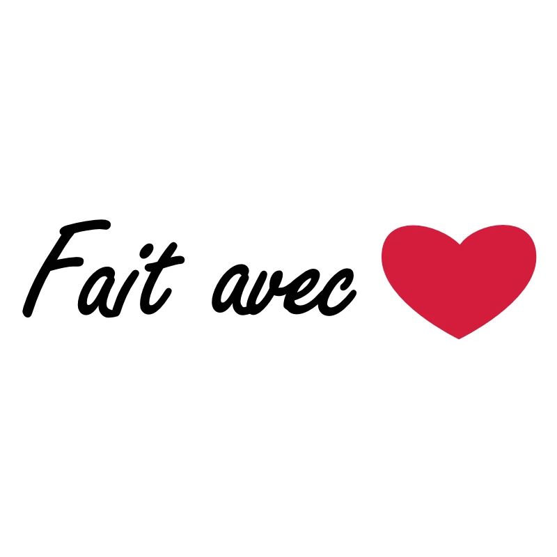 fait avec amour