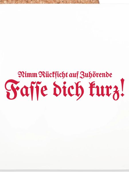 Fasse dich kurz