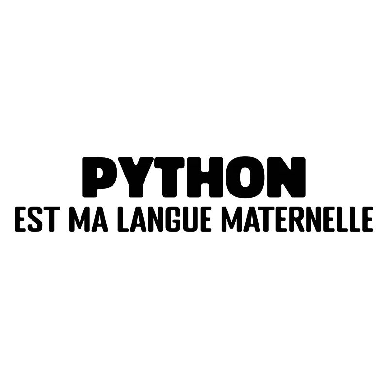 Python Est Ma Langue Maternelle