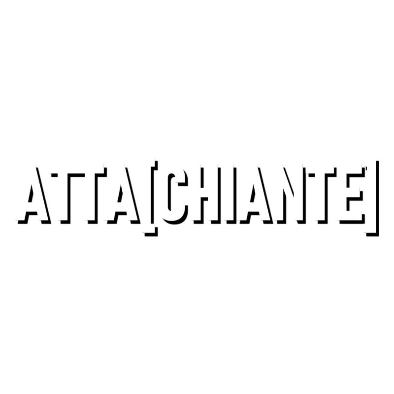 ATTA[CHIANTE]