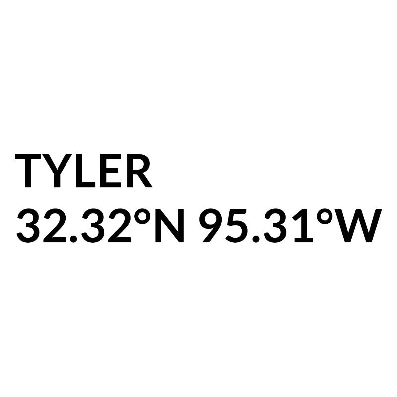 Tyler, Texas, USA Coordinates