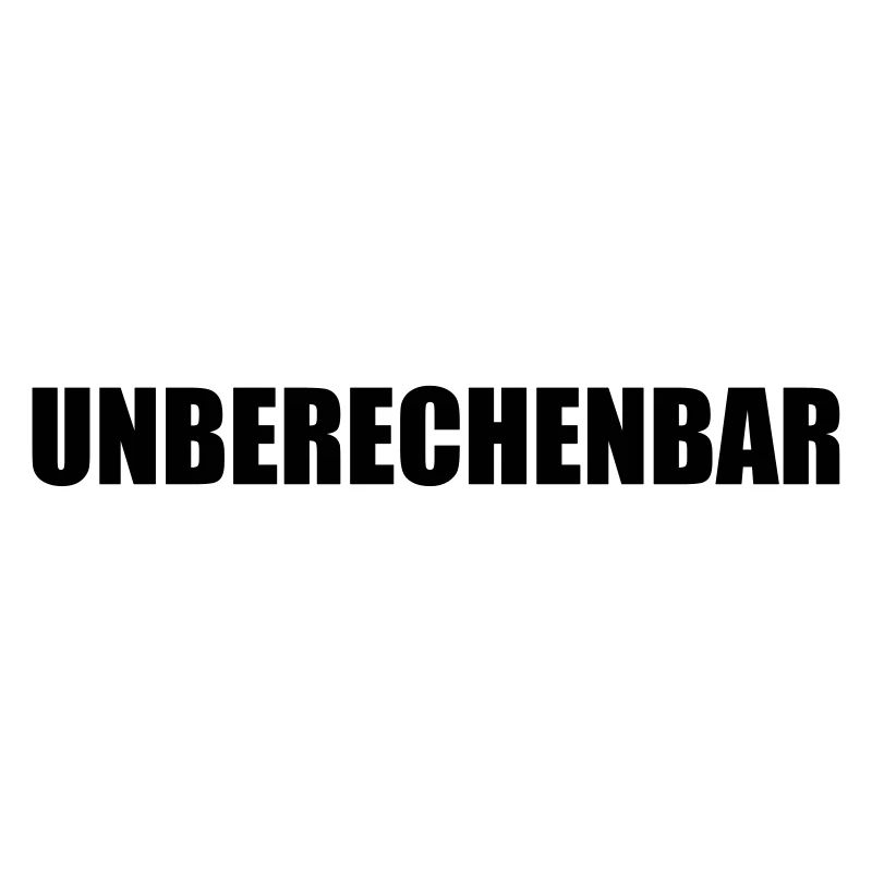 Unberechenbar