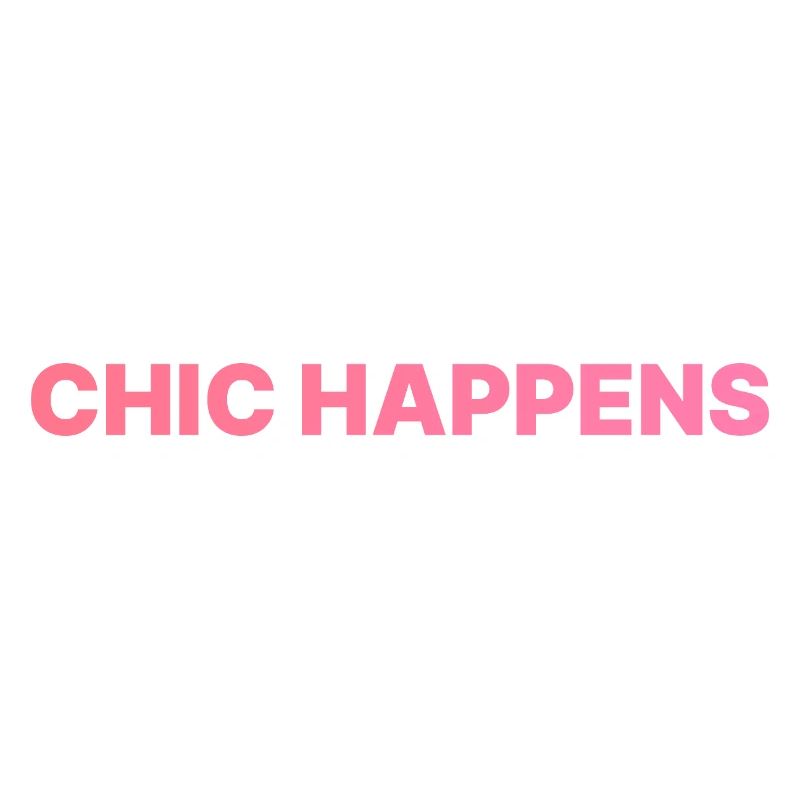 CHIC HAPPENS ROSA
