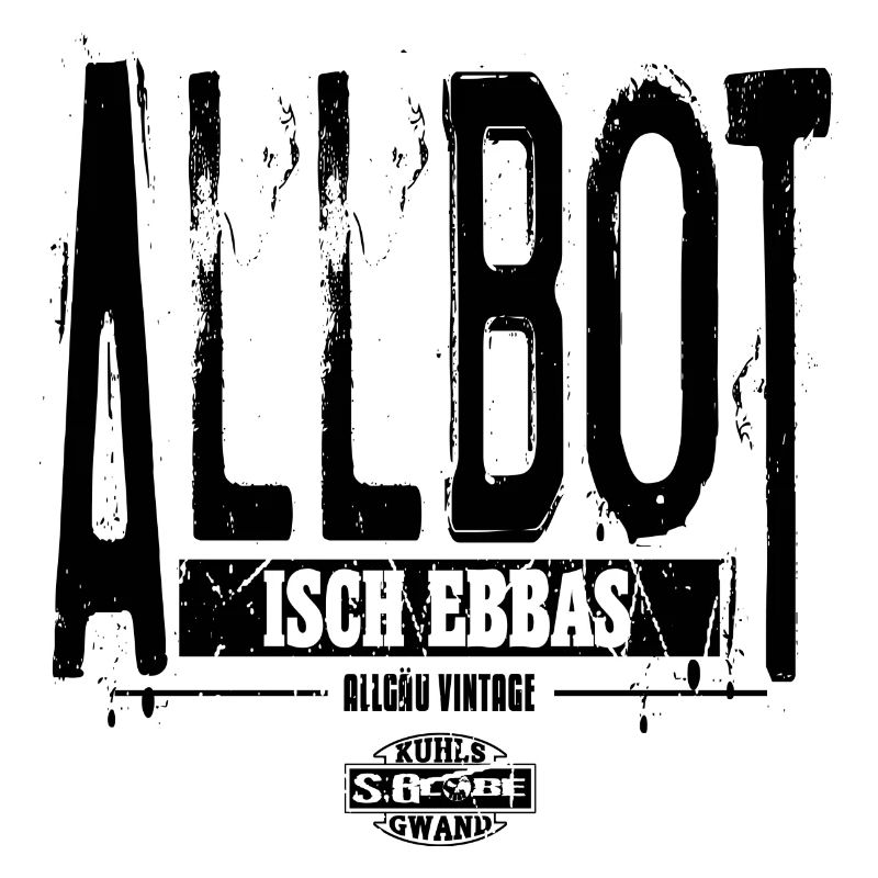 Allbot isch ebbas