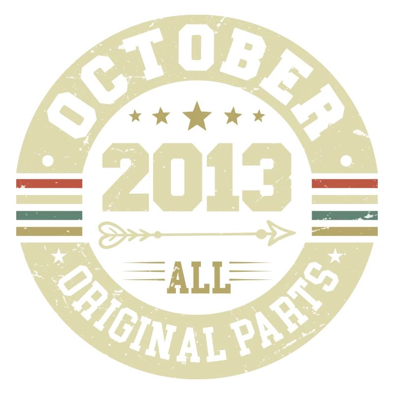 Legendary since October 2013 Birthday October 2013