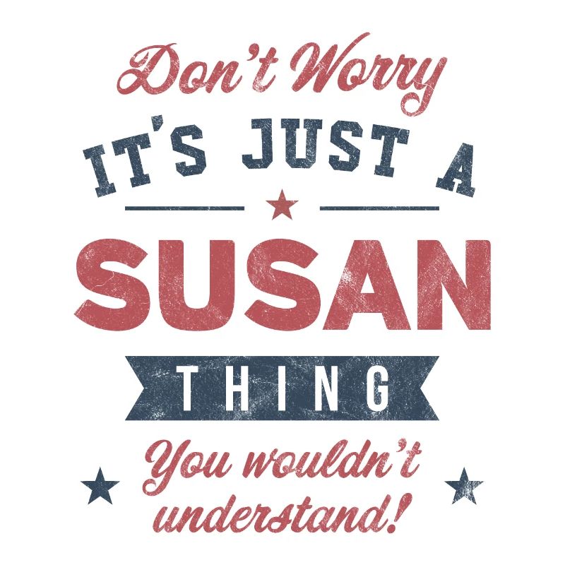 C’est un truc de Susan