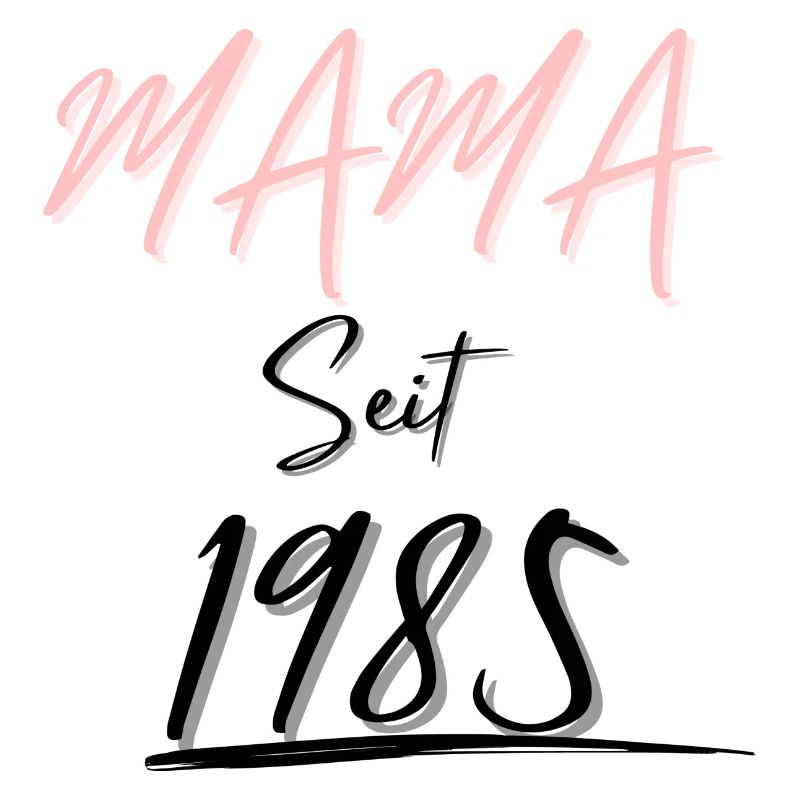 MAMA Seit 1985