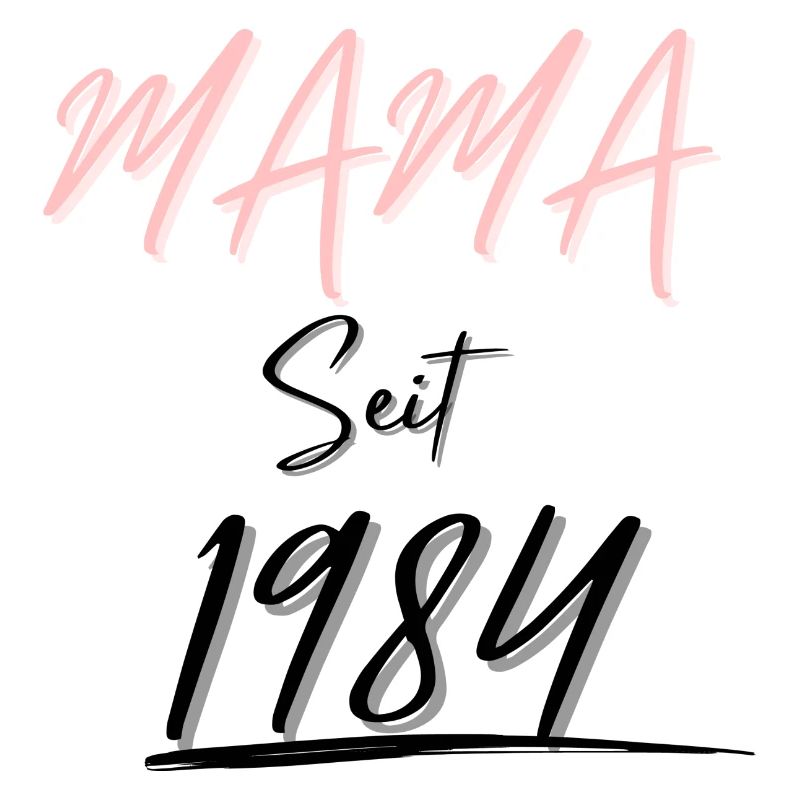 MAMA Seit 1984
