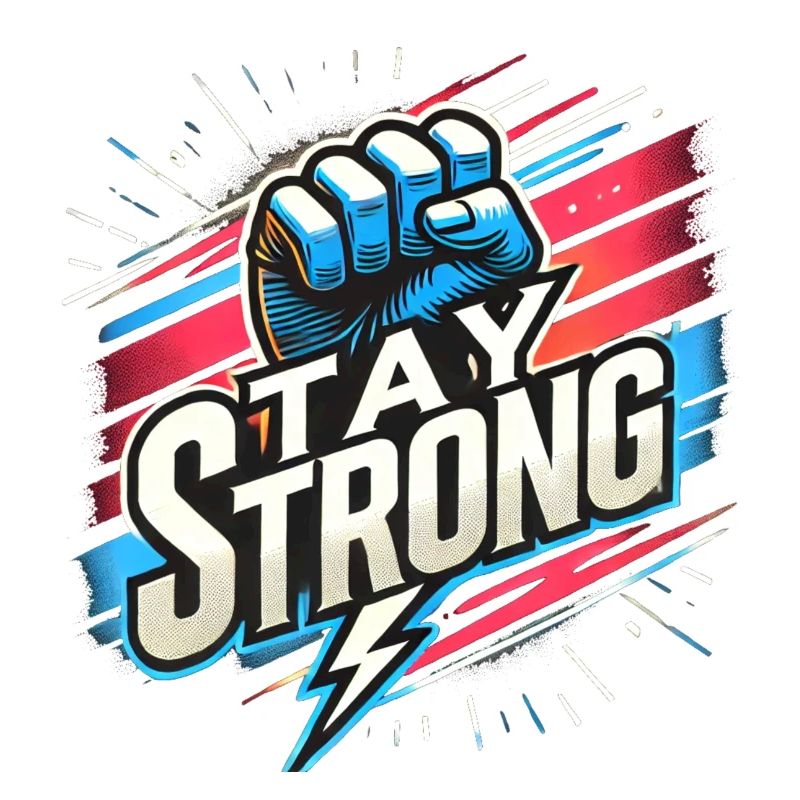 Stay Strong Motivation