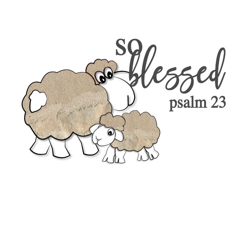 Christian Design So Blessed Psalm 23