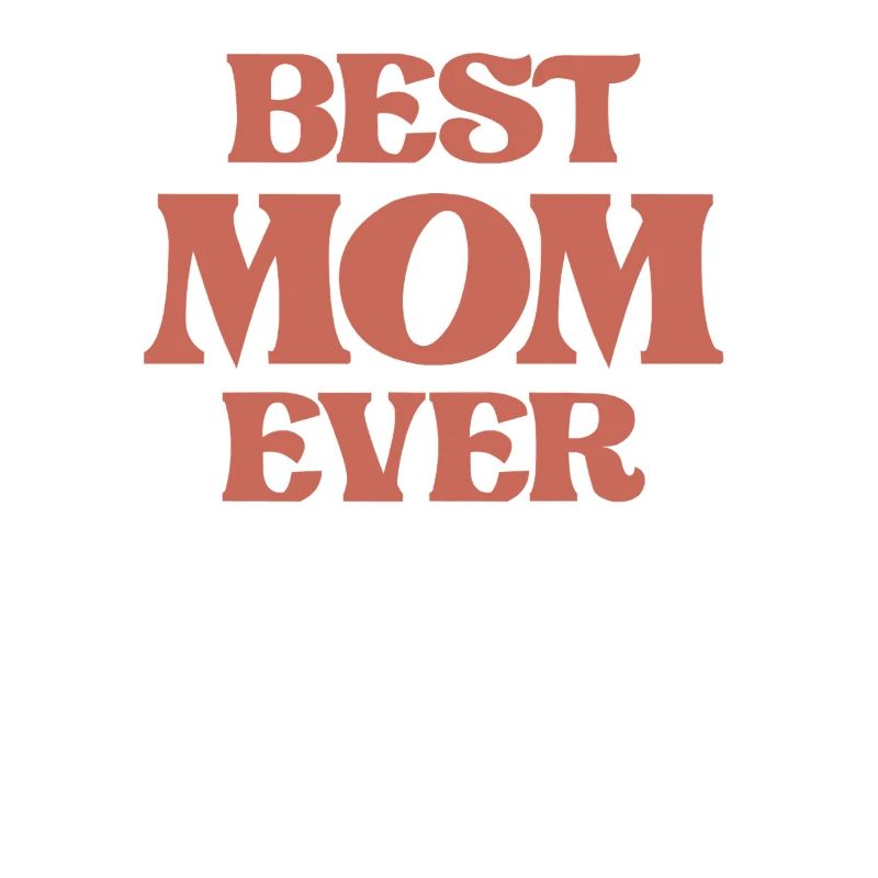 Beste Mutter aller Zeiten | Muttertag