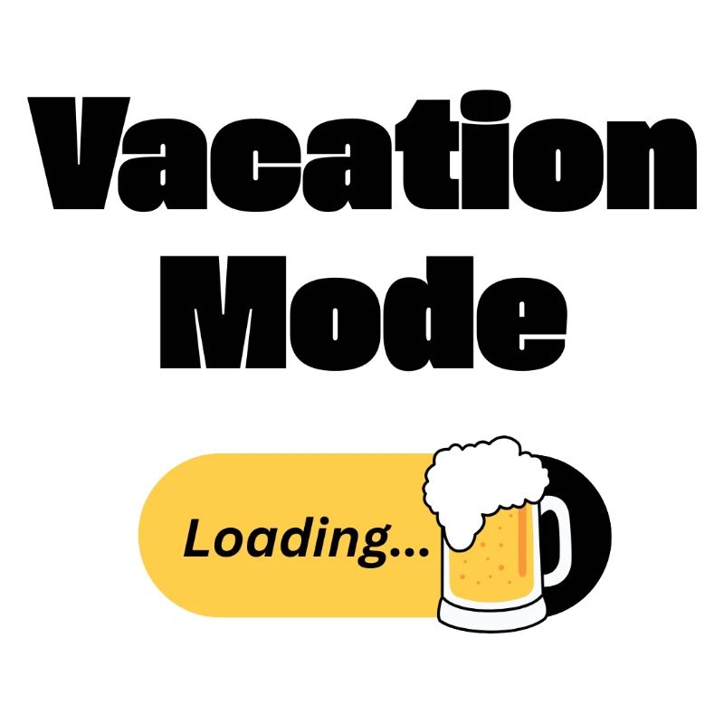 Vacation Mode On – Beer with loading bar (dark)